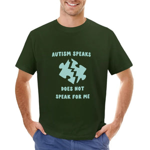 Autism Speaks Does Not Speak for Me T-Shirts, DatingDisabled.online